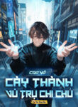 cao-vo-cay-thanh-vu-tru-chi-chu