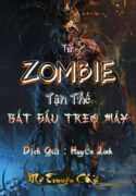 toan-dan-tro-choi-tu-zombie-tan-the-bat-dau-treo-may