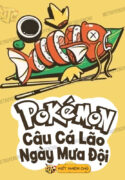 pokemon-cau-ca-lao-ngay-mua-doi