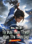 dien-roi-di-ta-vua-tien-thien-han-thi-tien-de