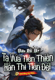 dien-roi-di-ta-vua-tien-thien-han-thi-tien-de