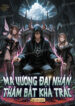 ma-vuong-dai-nhan-tham-bat-kha-trac