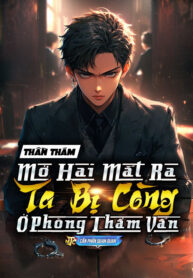 than-tham-mo-hai-mat-ra-ta-bi-cong-o-phong-tham-van