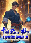 tho-ren-han-lai-hoanh-ep-van-co