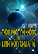 thon-phe-tinh-khong-chi-linh-hon-chua-te