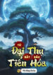 tu-dai-thu-bat-dau-tien-hoa.jpg