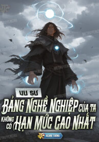 vu-su-bang-nghe-nghiep-cua-ta-khong-co-han-muc-cao-nhat