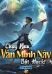 chay-mau-van-minh-nay-bat-hack.jpg