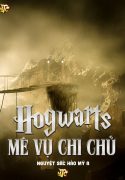 hogwarts-me-vu-chi-chu.jpg