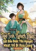 ngo-tinh-nghich-thien-bat-dau-duoc-yeu-nguyet-nhat-ve-di-hoa-cung.jpg