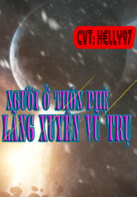 nguoi-dang-thon-phe-lang-xuyen-vu-tru