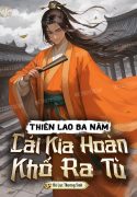 thien-lao-ba-nam-cai-kia-hoan-kho-ra-tu.jpg