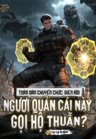 toan-dan-chuyen-chuc-dien-roi-nguoi-quan-cai-nay-goi-ho-thuan.jpg