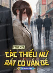 tokyo-cac-thieu-nu-rat-co-van-de
