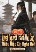 tong-vo-tuyet-nguyet-thanh-thu-cac-thieu-hiep-xin-nghe-de.jpg