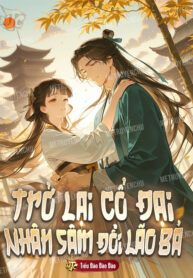 tro-lai-co-dai-nhan-sam-doi-lao-ba