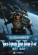 warhammer-theo-hanh-tinh-tong-doc-bat-dau