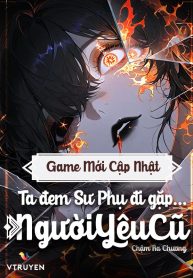 game-moi-cap-nhat-ta-dem-su-phu-di-gap-nguoi-yeu-cu.jpg