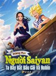 hang-hai-nguoi-saiyan-ta-day-bat-dau-cai-va-robin.jpg
