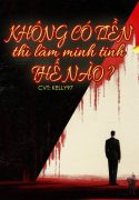 khong-co-tien-thi-lam-minh-tinh-the-nao.jpg
