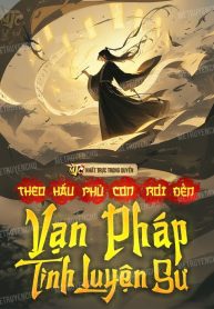 theo-hau-phu-con-roi-den-van-phap-tinh-luyen-su.jpg