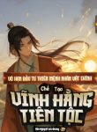 vo-han-dau-tu-thien-menh-nhan-vat-chinh-che-tao-vinh-hang-tien-toc.jpg