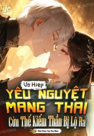 vo-hiep-yeu-nguyet-mang-thai-cuu-the-kiem-than-bi-lo-ra.jpg