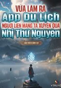vua-lam-ra-app-du-lich-nguoi-lien-mang-ta-xuyen-qua-nhi-thu-nguyen.jpg