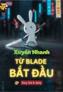 xuyen-nhanh-tu-blade-bat-dau.jpg