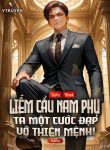 xuyen-thanh-liem-cau-nam-phu-ta-mot-cuoc-dap-vo-thien-menh.jpg