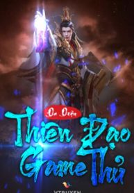 Thiên Đạo Game Thủ