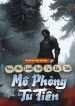 Yêu Ma Loạn Thế, Ta Có Thể Mô Phỏng Tu Tiên