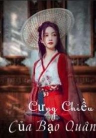 Cưng Chiều Của Bạo Quân