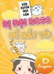 Vừa Xuyên Qua Liền Bị Đại Boss Để Mắt Tới