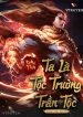 Đấu Phá: Ta Là Tộc Trưởng Trần Tộc
