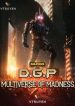 D.g.p : Multiverse Of Madness