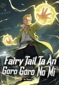 Fairy Tail: Ta Ăn Goro Goro No Mi