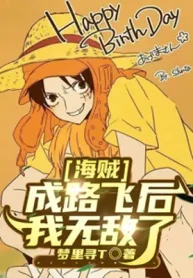Hải Tặc , Thành Luffy Sau Ta Vô Địch