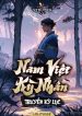 Linh Khí Khôi Phục: Nam Việt Kỳ Nhân Bình Thế