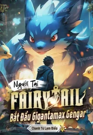 Người Tại Fairy Tail, Bắt Đầu Gigantamax Gengar