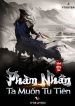 Phàm Nhân Ta Muốn Tu Tiên