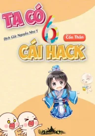 Ta Có Sáu Cái Hack