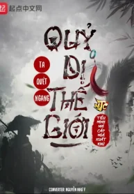 Ta Quét Ngang Quỷ Dị Thế Giới