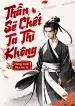 Thần Sẽ Chết, Ta Thì Không