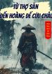 Từ Thợ Săn Đến Hoàng Đế Cửu Châu