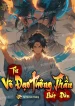 Từ Võ Đạo Thông Thần Bắt Đầu